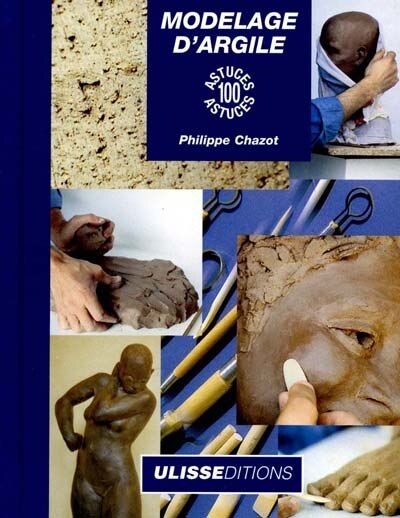 Front cover_Modelage d'argile : 100 astuces