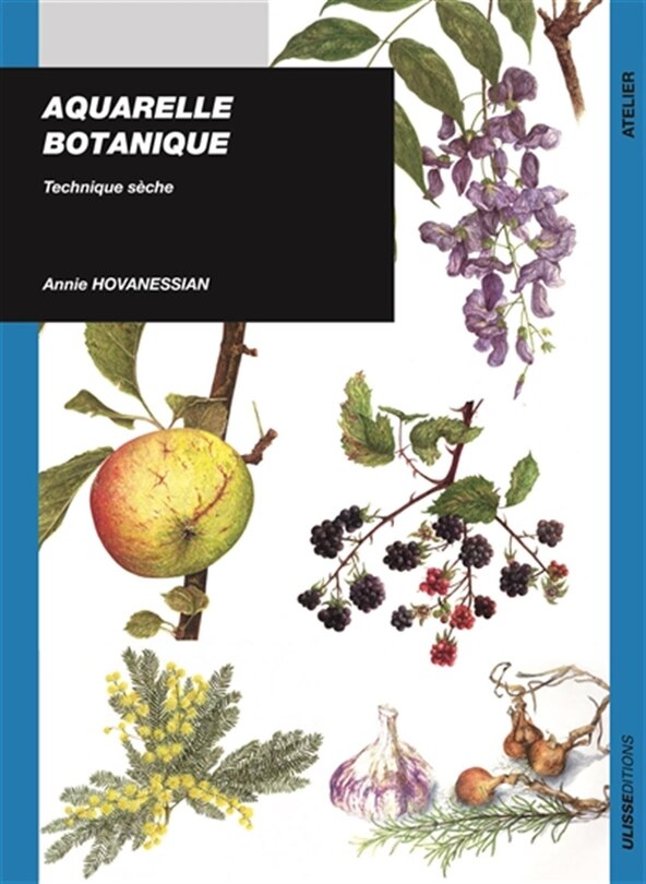 Couverture_Aquarelle botanique : Technique sèche
