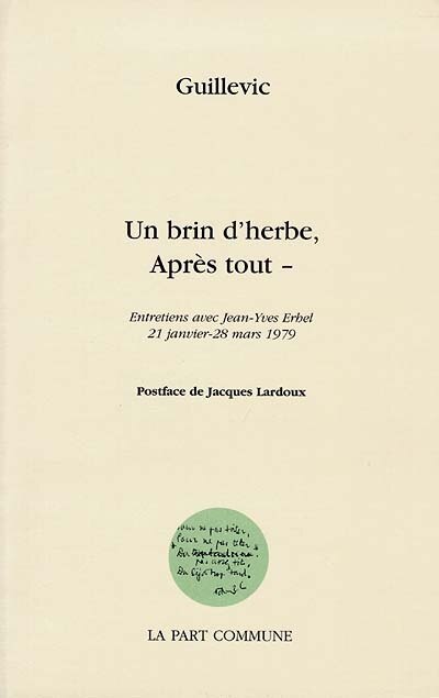Un brin d'herbe, après tout: entretiens avec Jean-Yves Erhel, 21 janvier-28 mars 1979
