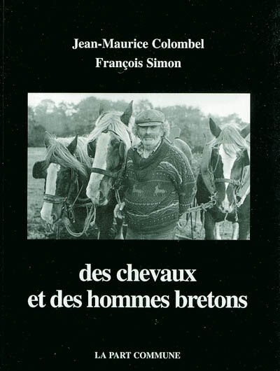 Des chevaux et des hommes bretons