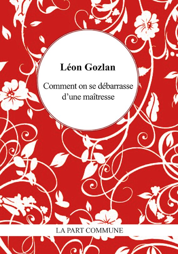 Front cover_Comment on se débarrasse d'une maîtresse