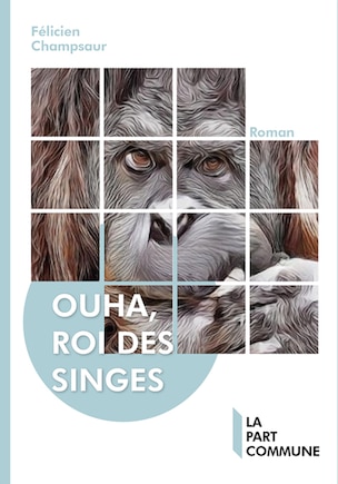 Ouha, roi des singes