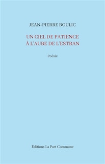 Couverture_Un ciel de patience à l'aube de l'estran