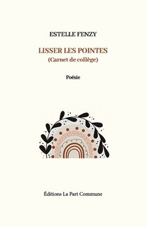 Couverture_Lisser les pointes (carnet de collège)