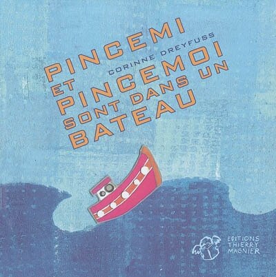 Couverture_Pincemi et Pincemoi sont dans un bateau