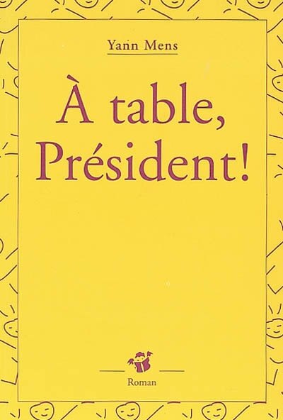 Front cover_A table, Président !