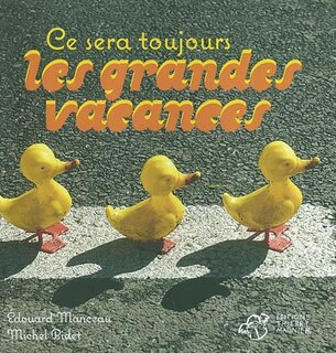 Couverture_Ce sera toujours les grandes vacances