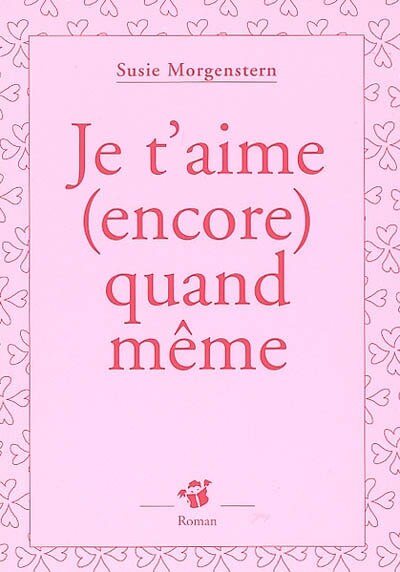 Couverture_Je t'aime (encore) quand même