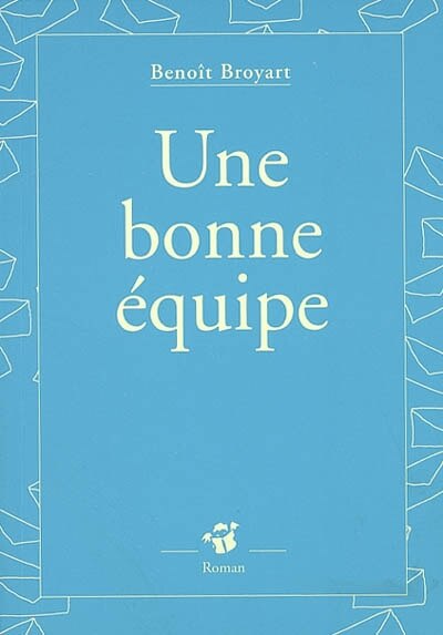 Couverture_Une bonne équipe