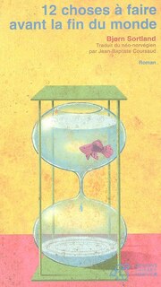 Couverture_12 choses &agrave; faire avant la fin du monde