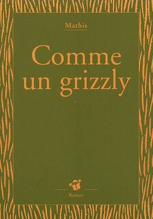 Couverture_Comme un grizzly