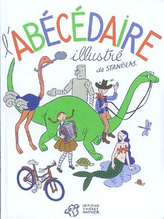 Couverture_L'ab&eacute;c&eacute;daire illustr&eacute; de Stanislas