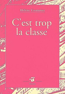Front cover_C'est trop la classe