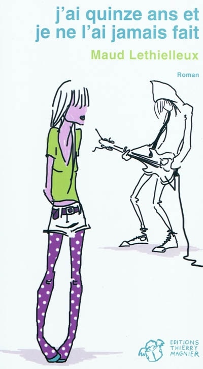Front cover_J'ai quinze ans et je ne l'ai jamais fait