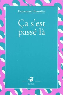 Couverture_Ca s'est passé là