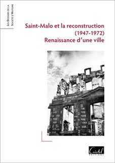Front cover_Saint-Malo et la reconstruction (1947-1972)
