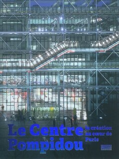 Front cover_Le Centre Pompidou : la création au coeur de Paris