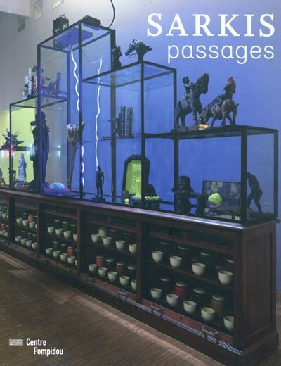 Front cover_Sarkis, passages : exposition, Paris, Centre Pompidou, 10 février - 21 juin 2010