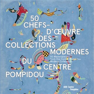 Front cover_50 chefs-d'oeuvre des collections modernes du Centre Pompidou