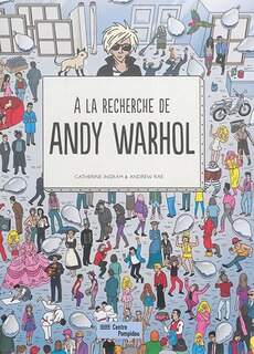 Front cover_A la recherche de Andy Warhol