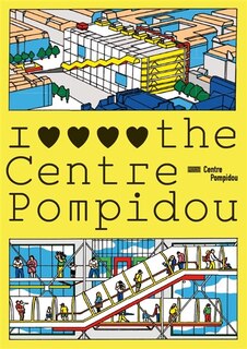 I love the Centre Pompidou