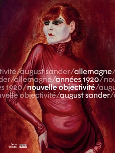 Couverture_Allemagne, années 1920, nouvelle objectivité, August Sander