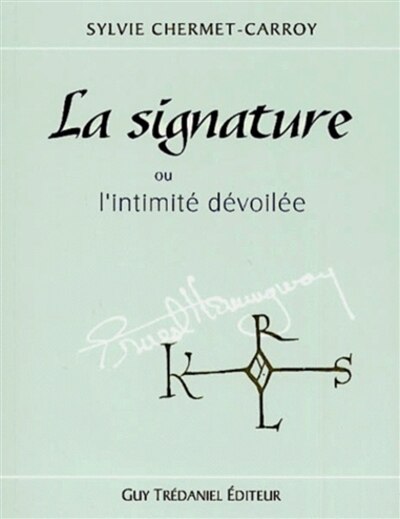 Front cover_Les signatures ou L'intimité dévoilée