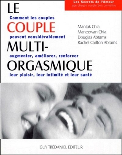 Front cover_Le couple multi-orgasmique : les secrets sexuels que chaque couple doit connaître