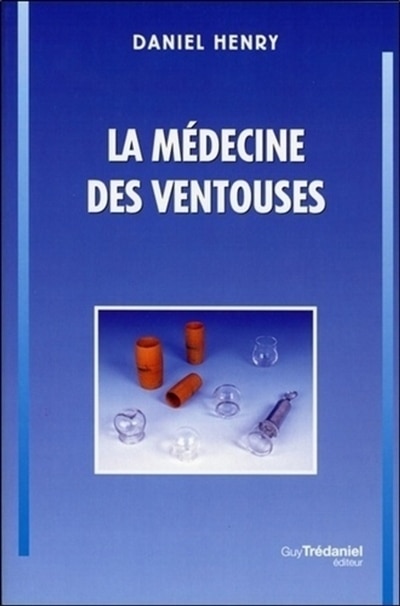Front cover_La médecine des ventouses