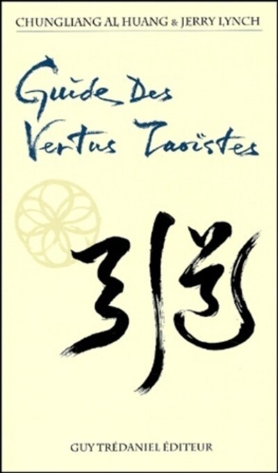 Front cover_Guide des vertus taoïstes