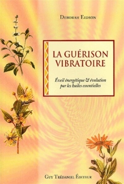 Front cover_La guérison vibratoire