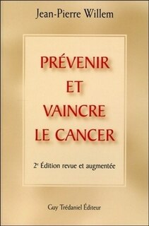 Front cover_Pr&eacute;venir et vaincre le cancer