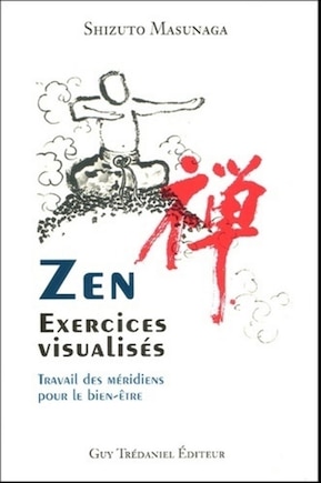 Zen: exercices visualisés