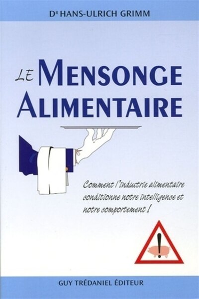 Couverture_Le mensonge alimentaire