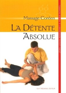Front cover_La détente absolue