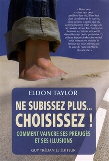 Couverture_Ne subissez plus... choisissez !