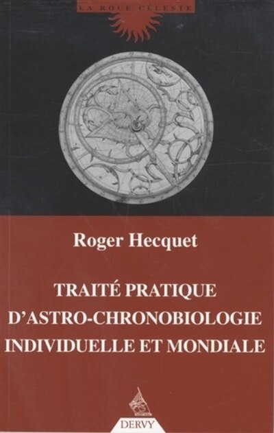 Front cover_Traité pratique d'astro-chronobiologie individuelle et mondiale