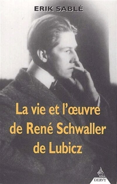 Front cover_La vie et l'oeuvre de René Schwaller de Lubicz