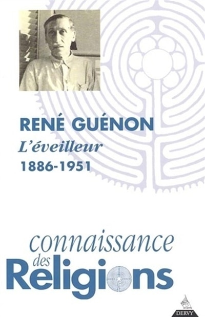 Couverture_Connaissances des religions, n°65-66. René Guenon