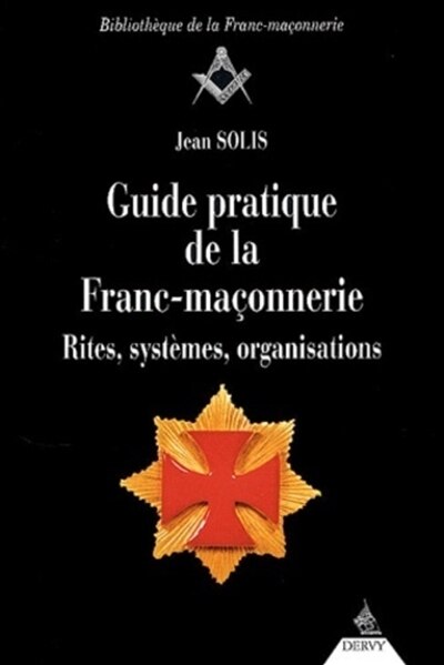 Front cover_Guide pratique de la franc-maçonnerie