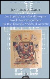 Front cover_Les survivances chevaleresques dans la franc-maçonnerie