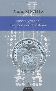 Front cover_Franc-maçonnerie : la légende des fondations