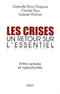 Couverture_Les crises, un retour sur l'essentiel