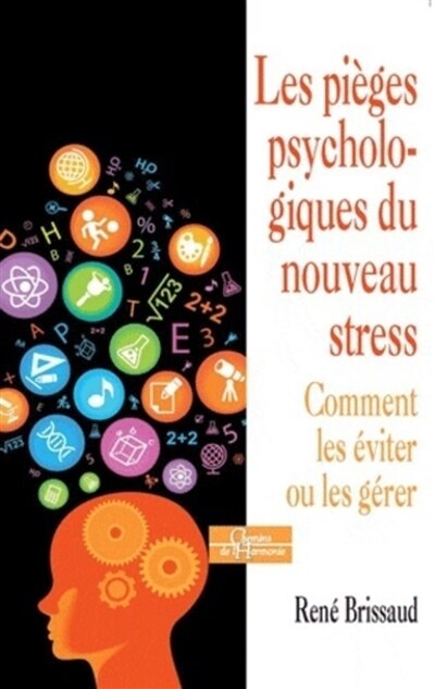 Front cover_Les pièges psychologiques du nouveau stress