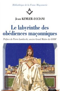 Couverture_Le labyrinthe des obédiences maçonniques
