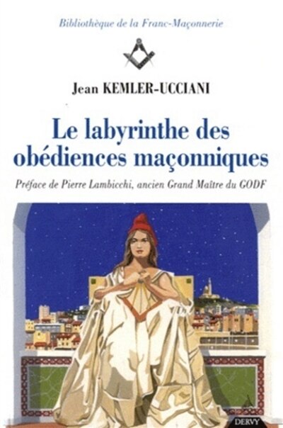 Couverture_Le labyrinthe des obédiences maçonniques