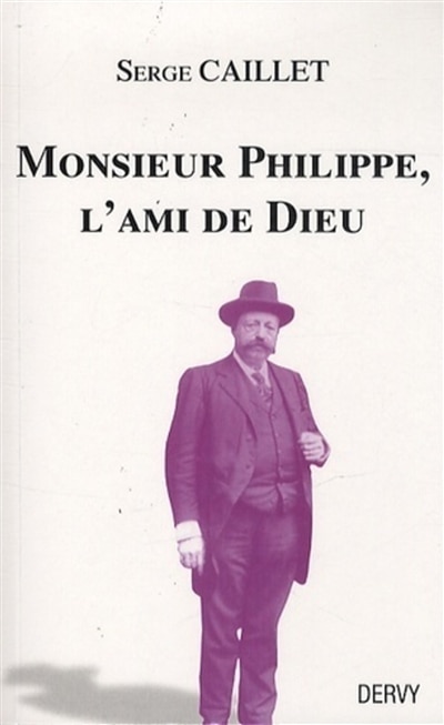 Front cover_Monsieur Philippe, l'ami de Dieu