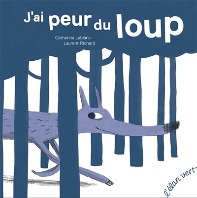 Couverture_J'ai peur du loup