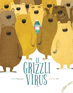 Le grizzli virus