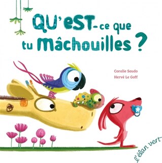 Front cover_QU'EST-CE QUE TU MÂCHOUILLES ?